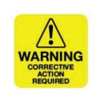 Corrective Action Required Label