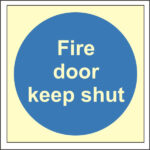 Photoluminescent Fire Door Keep Shut Sign